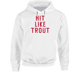 Mike Trout Hit Like Trout Los Angeles California Baseball Fan T Shirt