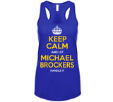Michael Brockers Keep Calm Handle It La Football Fan T Shirt