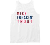 Mike Trout Freakin Los Angeles California Baseball Fan V2 T Shirt