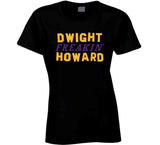 Dwight Howard Freakin Los Angeles Basketball Fan T Shirt