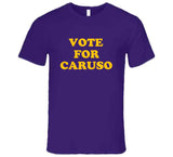 Vote for Caruso All Star Alex Caruso Los Angeles Basketball Fan   T Shirt