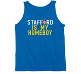 Matthew Stafford Is My Homeboy La Football Fan T Shirt