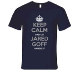 Jared Goff Keep Calm La Football Fan T Shirt