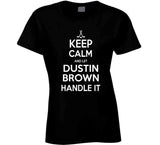 Dustin Brown Keep Calm Handle It Los Angeles Hockey T Shirt