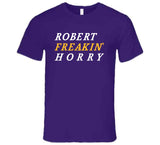 Robert Horry Freakin Los Angeles Basketball Fan V2 T Shirt