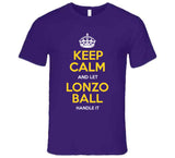 Lonzo Ball Keep Calm Handle It La Basketball Fan T Shirt