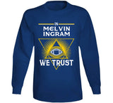 Melvin Ingram We Trust Los Angeles Football Fan T Shirt