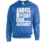 Jalen Ramsey On The 8th Day God Created La Football Fan T Shirt