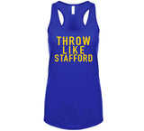 Matthew Stafford Throw Like Stafford La Football Fan T Shirt