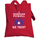 Norman Powell We Trust Los Angeles Basketball Fan T Shirt