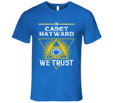 Casey Hayward We Trust Los Angeles Football Fan T Shirt