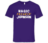 Earvin Magic Johnson Freakin Los Angeles Basketball Fan V2 T Shirt