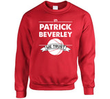Patrick Beverley We Trust Los Angeles Basketball Fan T Shirt