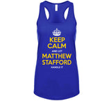 Matthew Stafford Keep Calm Let Handle La Football Fan T Shirt