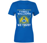 Tyrell Williams We Trust Los Angeles Football Fan T Shirt