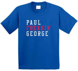 Paul George Freakin Los Angeles Basketball Fan V2 T Shirt