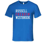 Russell Westbrook Freakin Los Angeles Basketball Fan V2 T Shirt