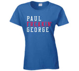 Paul George Freakin Los Angeles Basketball Fan V2 T Shirt