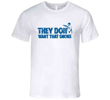 Joc Pederson They Don't Want That Smoke Los Angeles Baseball Fan V2 T Shirt