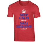 Shai Gilgeous Alexander Keep Calm Handle It Los Angeles Basketball Fan T Shirt