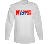 Joe Kelly Nice Swing Bitch Silhouette Los Angeles Baseball Fan V9 T Shirt