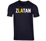 Zlatan Ibrahimovic The Best LA Soccer Fan v2 T Shirt