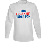 Joc Pederson Freakin Pederson Los Angeles Baseball Fan V2 T Shirt