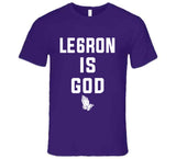 LeBron James Le6ron Is God La Basketball Fan V2 T Shirt