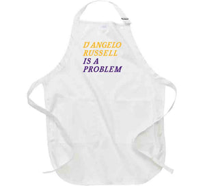 D'Angelo Russell Is A Problem Los Angeles Basketball Fan V3 T Shirt