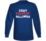 Cody Bellinger Freakin Bellinger Los Angeles Baseball Fan T Shirt