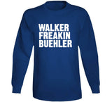 Walker Freakin Buehler Los Angeles Baseball Fan T Shirt