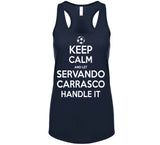 Servando Carrasco Keep Calm Handle It Los Angeles Soccer T Shirt