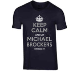 Michael Brockers Keep Calm La Football Fan T Shirt