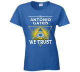 Antonio Gates We Trust Los Angeles Football Fan T Shirt