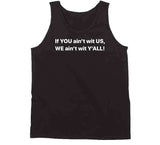 Black Lives Matter George Floyd If You Aint With Us Lebron James Basketball Fan T Shirt
