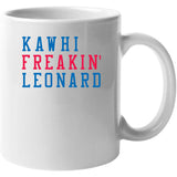 Kawhi Leonard Freakin Los Angeles Basketball Fan V3 T Shirt