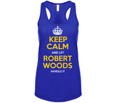 Robert Woods Keep Calm Handle It La Football Fan T Shirt
